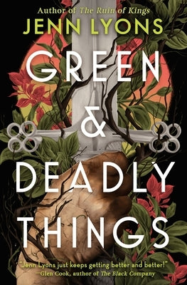 Green & Deadly Things by Lyons, Jenn