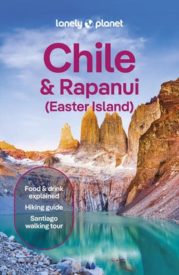 Lonely Planet Chile & Rapa Nui (Easter Island) by Johanson, Mark