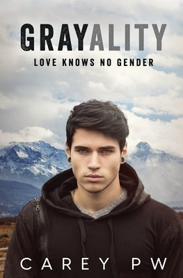 Grayality by Pw, Carey