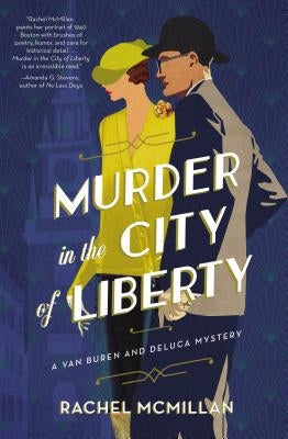 Murder in the City of Liberty by McMillan, Rachel