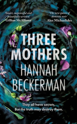 Three Mothers by Beckerman, Hannah