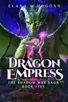 Dragon Empress by Mugdan, Elana a.