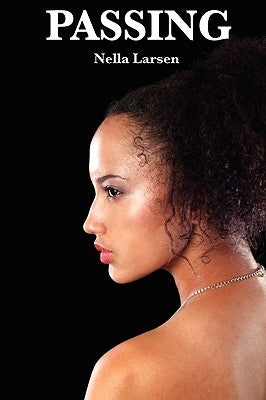 Passing by Larsen, Nella