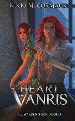 Heart of Vanris by McCormack, Nikki