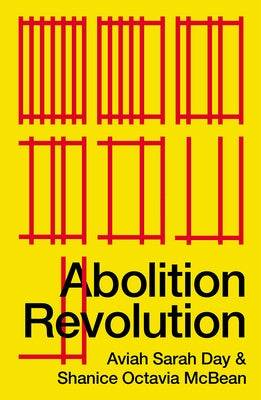 Abolition Revolution: Volume 7 by Day, Aviah