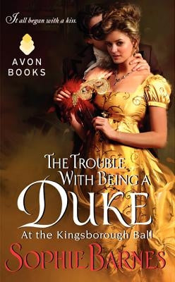 The Trouble With Being a Duke by Barnes, Sophie