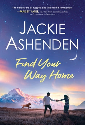 Find Your Way Home by Ashenden, Jackie