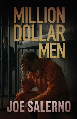 Million Dollar Men by Salerno, Joe