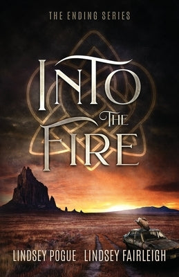 Into The Fire by Fairleigh, Lindsey