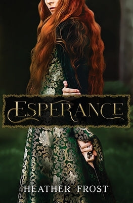 Esperance by Frost, Heather
