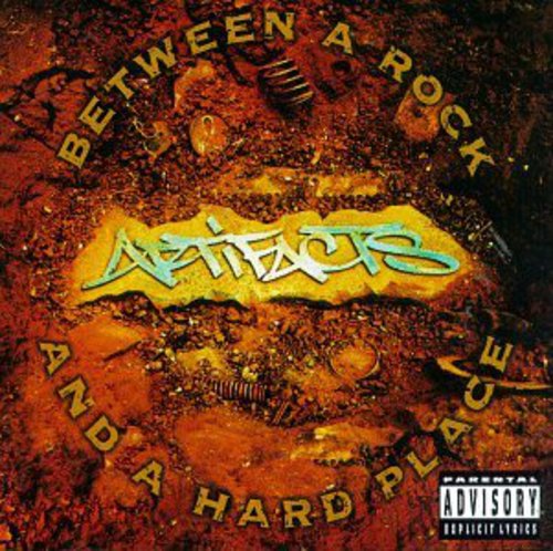 Artifacts - Between a Rock & a Hard Place (CD)