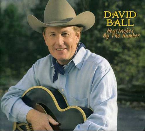 David Ball - Heartaches By the Number (CD)