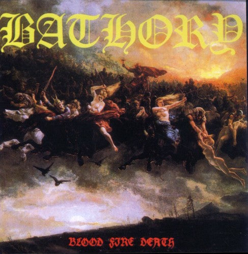 Bathory - Blood Fire Death (CD)