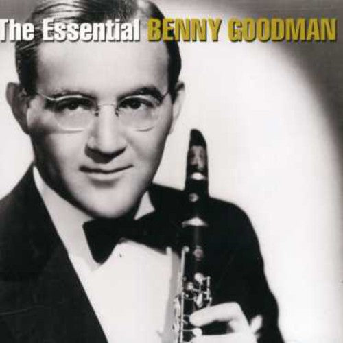 Benny Goodman - The Essential Benny Goodman (CD)