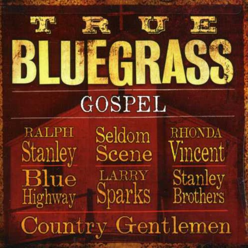 Various Artists - True Bluegrass Gospel (CD)