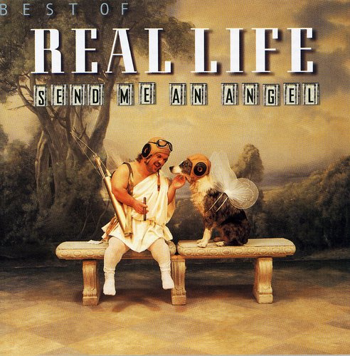 Real Life - Best of: Send Me An Angel (CD)