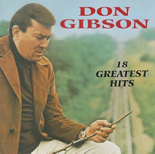 Don Gibson - 18 Greatest Hits (CD)