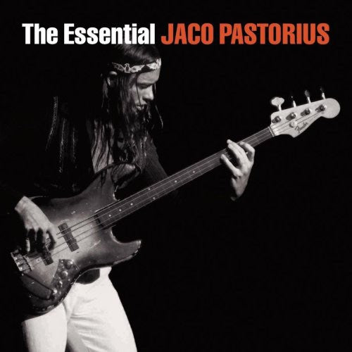 Jaco Pastorius - The Essential Jaco Pastorius (CD)