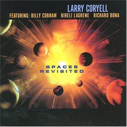 Larry Coryell - Spaces Revisited (CD)