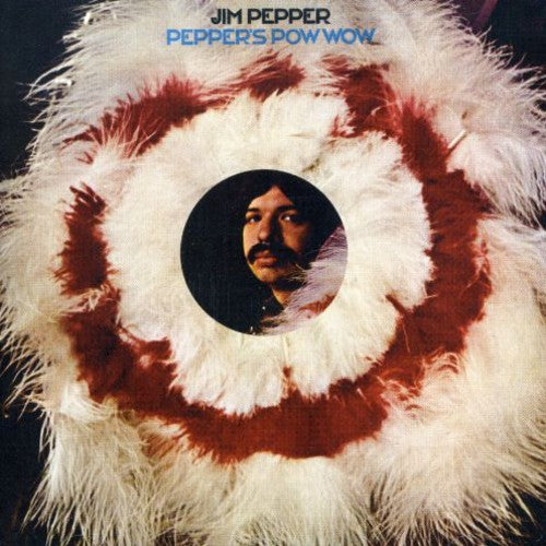 Jim Pepper - Peppers Pow Wow (CD)