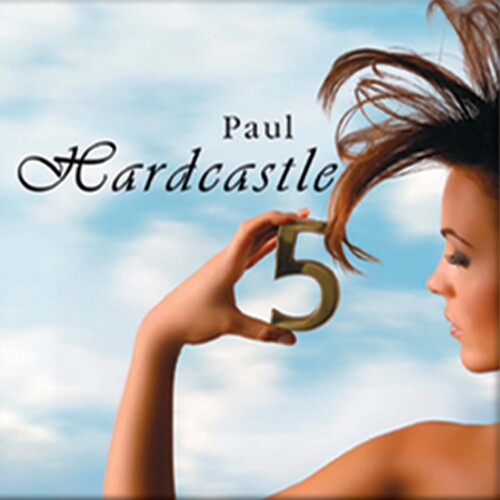 Paul Hardcastle - Hardcastle, Vol. 5 (CD)