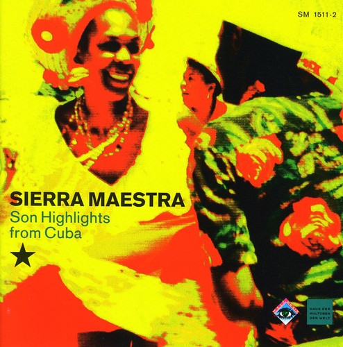 Sierra Maestra - Son Highlights from Cuba (CD)