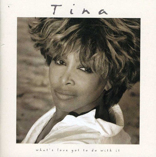 Tina Turner - What's Love Got to Do With It (Original Soundtrack) (CD)