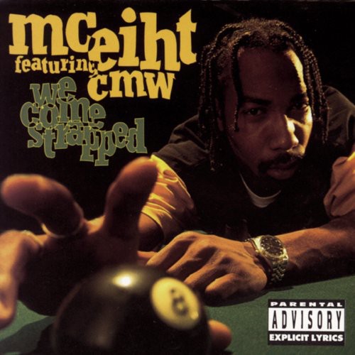 MC Eiht - We Come Strapped (CD)