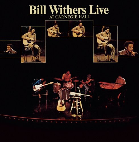 Bill Withers - Live at Carnegie Hall (CD)