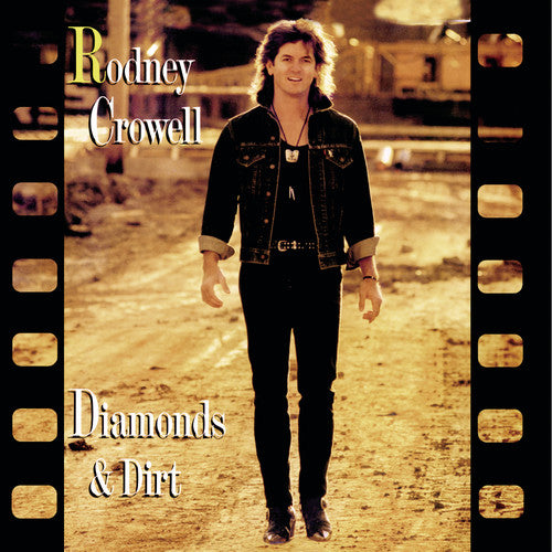 Rodney Crowell - Diamonds and Dirt (CD)