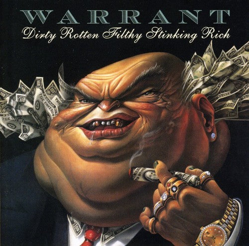 Warrant - Dirty Rotten Filthy Stinking Rich (CD)