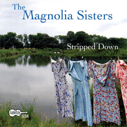 Magnolia Sisters - Stripped Down (CD)