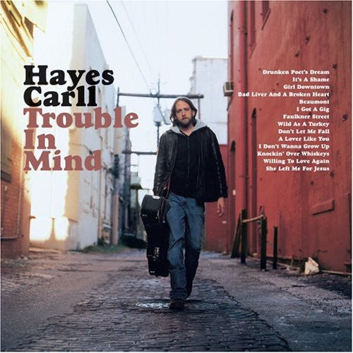 Hayes Carll - Trouble in Mind (CD)