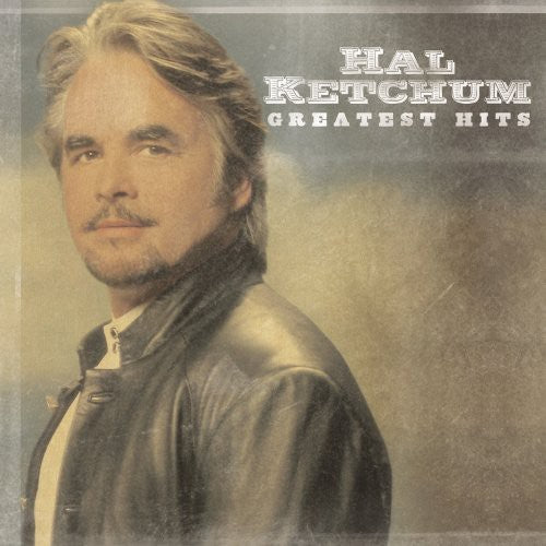 Hal Ketchum - Greatest Hits (CD)