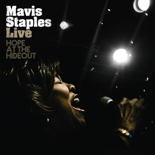 Mavis Staples - Live: Hope at the Hideout (CD)