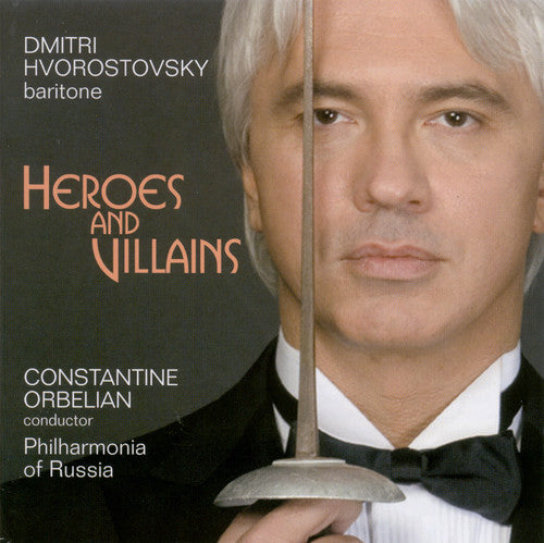 Dmitri Hvorostovsky - Borodin/Mussorgsky/Rubinstei : Heroes & Villains (CD)