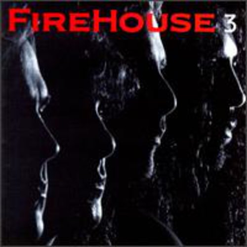 Firehouse - 3 (CD)