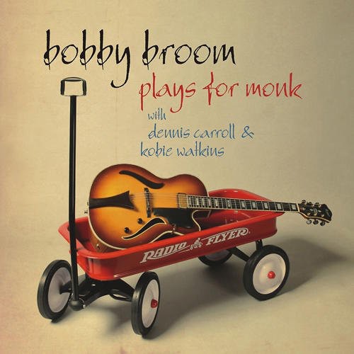 Bobby Broom - Bobby Broom Plays for Monk (CD)