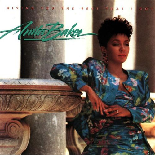 Anita Baker - Giving You the Best I Got (CD)