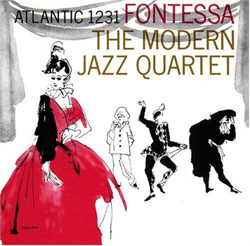 The Modern Jazz Quartet - Fontessa (CD)