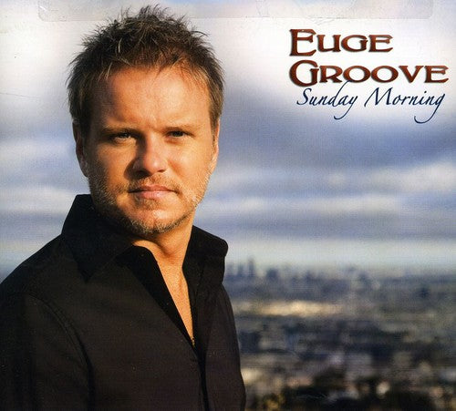 Euge Groove - Sunday Morning (CD)