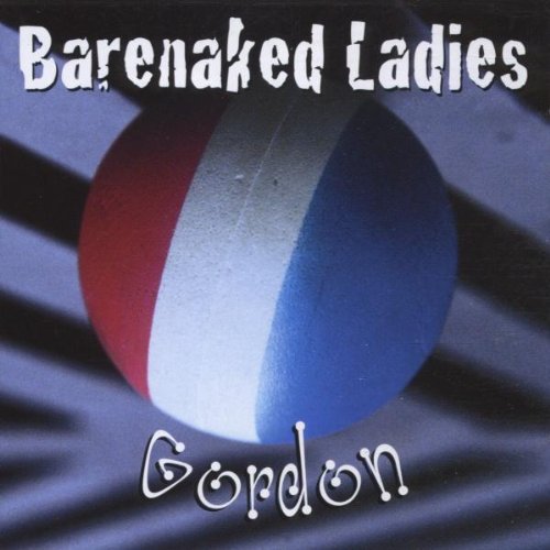 Barenaked Ladies - Gordon (CD)