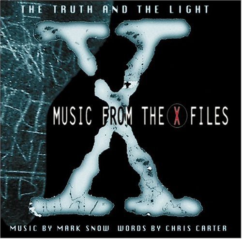 Mark Snow - The Truth and the Light: Music from the X-Files (Original Soundtrack) (CD)