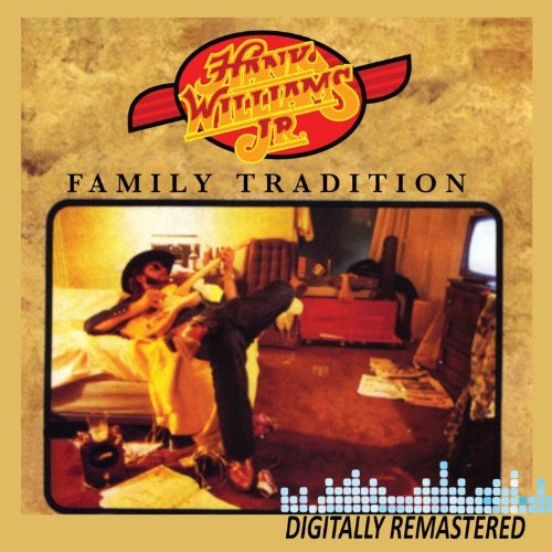 Hank Williams Jr. - Family Tradition (CD)