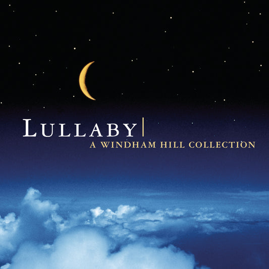 Various Artists - Lullaby: A Windham Hill Collection (CD) - Surprise Castle