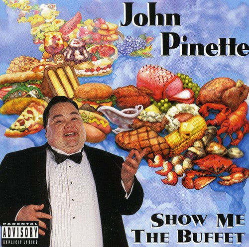 John Pinette - Show Me The Buffet [Original Unedited Version] (CD)