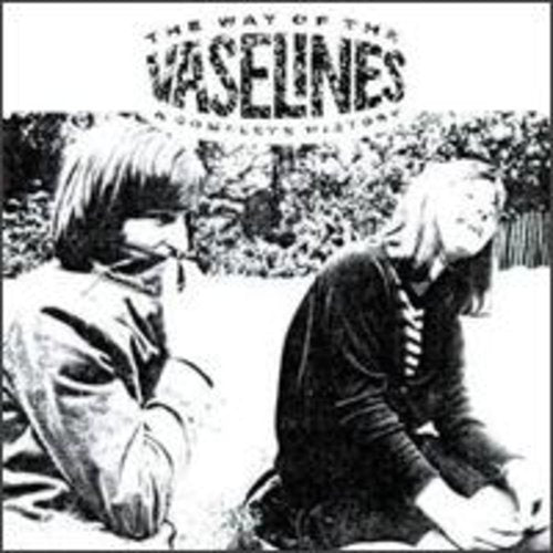 The Vaselines - Way of the Vaselines-Complete (CD)