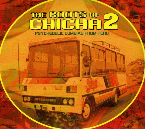 Various Artists - Roots Of Chicha, Vol. 2 (CD)