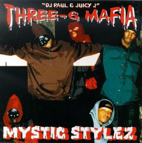 Three 6 Mafia - Mystic Stylez (CD)