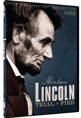 Lincoln: Trial By Fire: Documentary Collection And Feature Film (DVD)